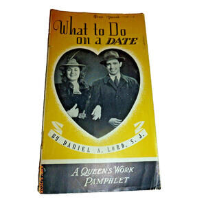 Vintage Rare What To Do On A Date By Daniel A. Lord Booklet 1939